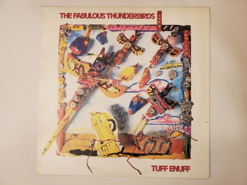 The Fabulous Thunderbirds Tuff Enuff vinyl record